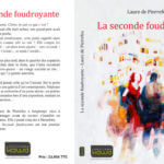 Interview avec Laure de Pierrefeu, auteur du livre « La seconde foudroyante » 21